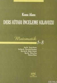 Konu Alanı Ders Kitabı İnceleme Kılavuzu Matematik (1-8) Tayyip Duman