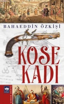 Köse Kadı Bahaeddin Özkişi