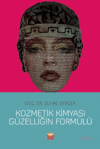 Kozmetik Kimyası Güzelliğin Formülü Zuhal Gerçek