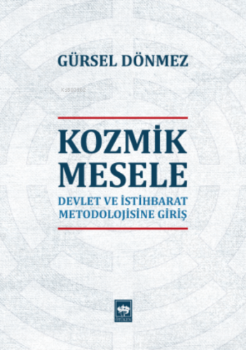 Kozmik Mesele Gürsel Dönmez