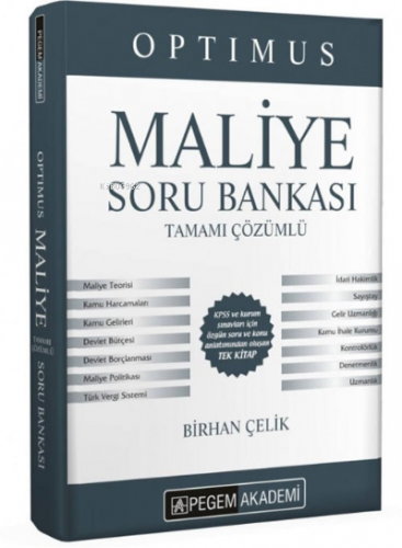 KPSS A Grubu Optimus Maliye Tamamı Çözümlü Soru Bankası Birhan Çelik