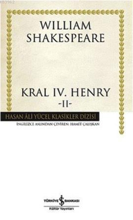 Kral 4. Henry - 2 - William Shakespeare