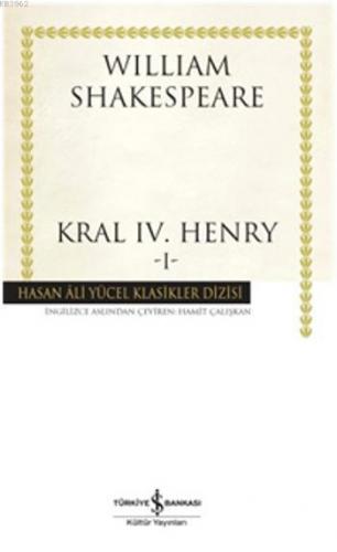 Kral IV. Henry I William Shakespeare