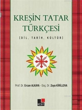 Kreşin Tatar Türkçesi Ercan Alkaya