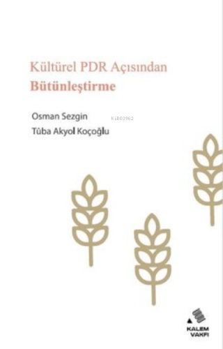 Kültürel PDR Açısından Bütünleştirme Osman Sezgin