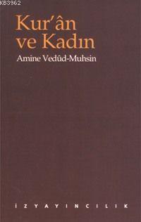 Kur'an ve Kadın Amine Vedut-Muhsin