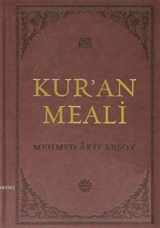 Kur'an Meali (Kuşe-Yaldızlı) Mehmet Akif Ersoy