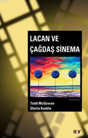 Lacan ve Çağdaş Sinema Todd McGowan