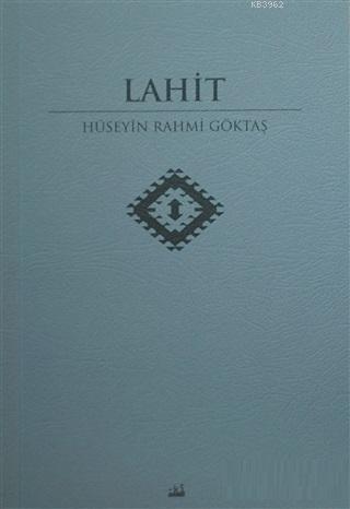 Lahit Hüseyin Rahmi Göktaş