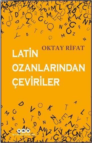 Latin Ozanlarından Çeviriler Oktay Rıfat