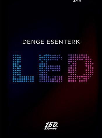 Led Denge Esenterk