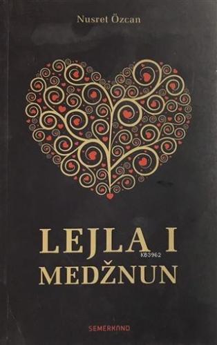 Lejla I Medznun Nusret Özcan