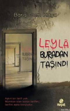 Leyla Buradan Taşındı Barış Cem Kaya