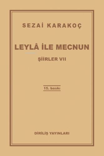 Leyla ile Mecnun Sezai Karakoç