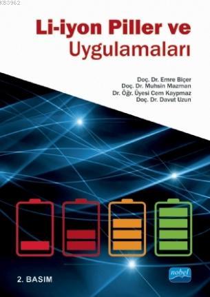 Li-iyon Piller ve Uygulamaları Emre Biçer