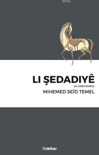 Li Sedadiyê Du Jinen Ermen Mıhemed Seid Temel