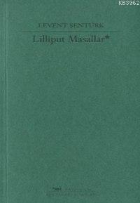 Lilliput Masallar Levent Şentürk