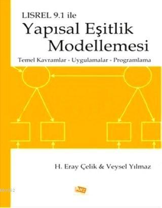 LISREL 9.1 ile Yapısal Eşitlik Modellemesi Veysel Yılmaz