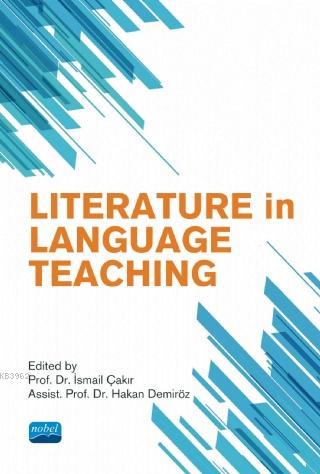 Literature in Language Teaching Hakan Demiröz