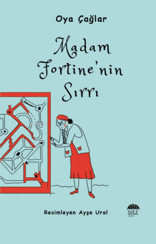 Madam Fortine'nin Sırları Oya Çağlar