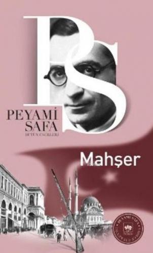 Mahşer Peyami Safa