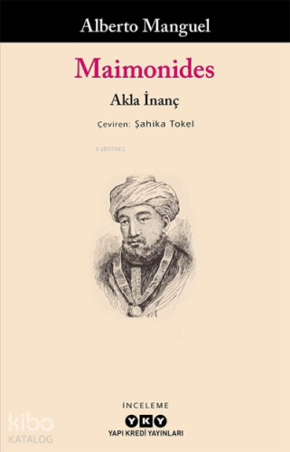 Maimonides – Akla İnanç Alberto Manguel