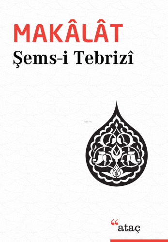 Makâlât (Cep Boy) Şems-i Tebrizi