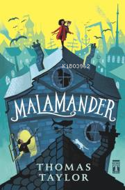 Malamander (Fleksi Cilt) Thomas Taylor