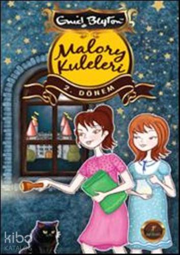 Malory Kuleleri 2. Dönem Enid Blayton