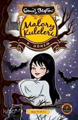 Malory Kuleleri 9. Dönem Enid Blayton