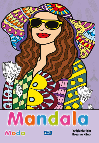 Mandala - Moda;Yetişkinler İçin Boyama Kitabı Alka Graphic