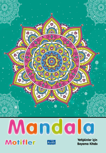 Mandala - Motifler;Yetişkinler İçin Boyama Kitabı Alka Graphic