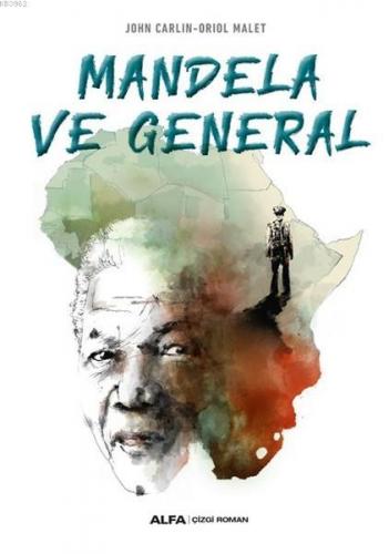 Mandela ve General Oriol Malet