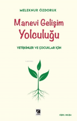 Manevi Gelişim Yolculuğu Meleknur Özdoruk Durmuş