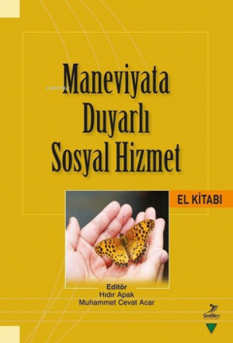 Maneviyata Duyarlı Sosyal Hizmet El Kitabı Kolektif