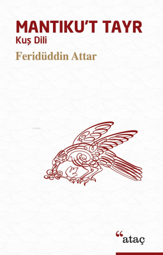 Mantıku't Tayr; Kuş Dili Feridüddin Attar