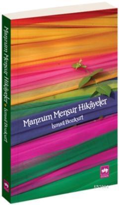 Manzum Mensur Hikayeler İsmail Bozkurt