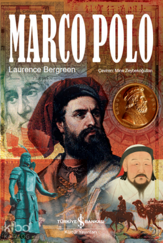 Marco Polo Laurence Bergreen