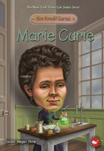 Marie Curie; Kim Kimdi? Serisi Megan Stine