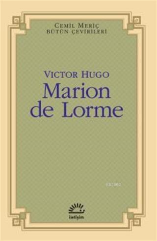 Marion de Lorme Victor Hugo