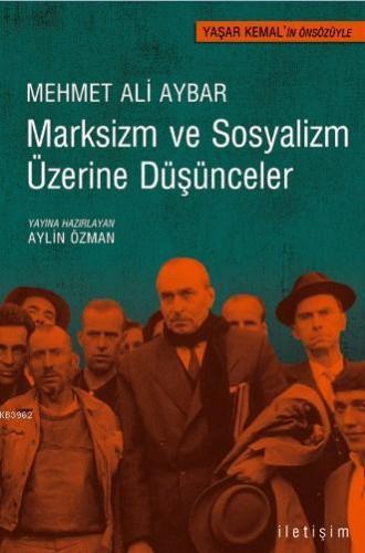 Marksizm ve Sosyalizm Üzerine Düşünceler Mehmet Ali Aybar