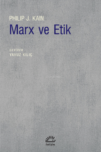 Marx Ve Etik Philip J. Kain