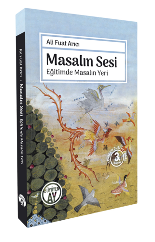 Masalın Sesi;Eğitimde Masalın Yeri Ali Fuat Arıcı