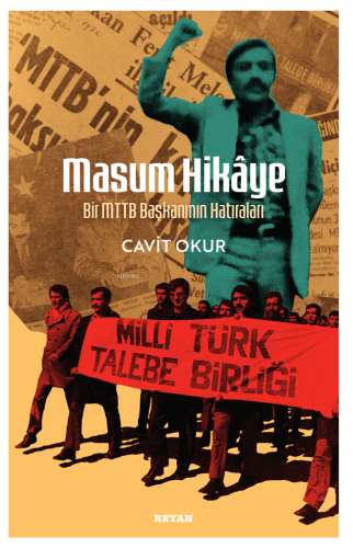 Masum Hikaye;Bir MTTB Başkanının Hatıraları Cavit Okur