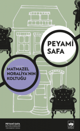 Matmazel Noraliya'nın Koltuğu Peyami Safa