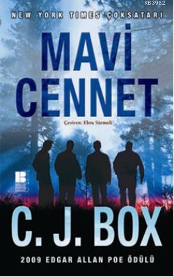 Mavi Cennet C. J. Box