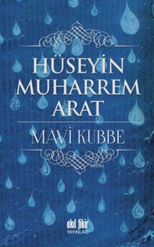 Mavi Kubbe Hüseyin Muharrem Arat