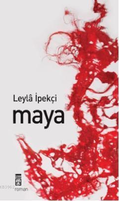 Maya Leyla İpekçi