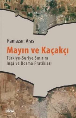 Mayın ve Kaçakçı Ramazan Aras