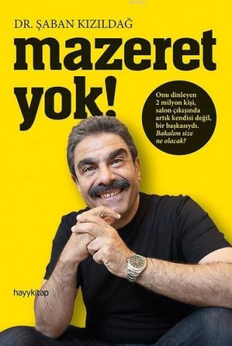 Mazeret Yok! Şaban Kızıldağ